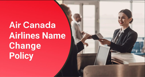 air canada name change policy