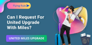 can i request for united upgrade with miles
