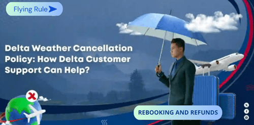 delta airlines weather cancellation