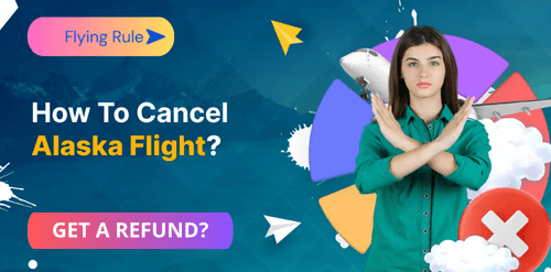 how to cancel alaska flight