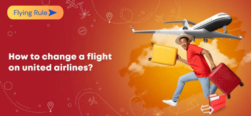 how to change a flight on united airlines