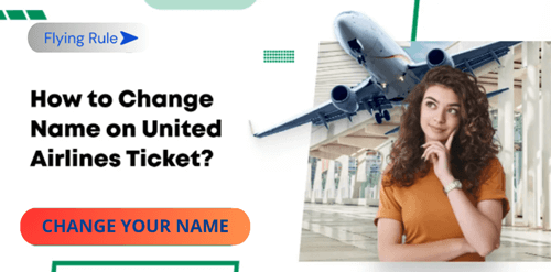 how to change name on united airlines ticket