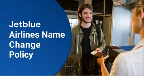 jetblue airlines name change policy