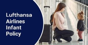 lufthansa airlines infant policy