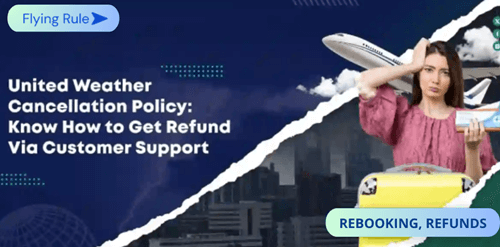 united ailines weather cancellation