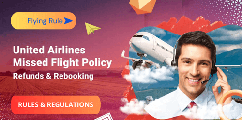 united airlines missed flight policy