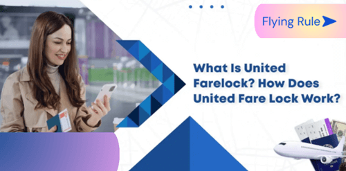 what is united farelock - how does united fare lock work