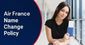 air france name change policy