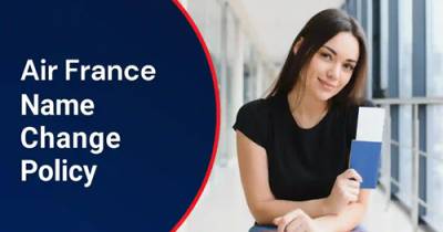 air france name change policy