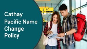 cathay pacific name change policy