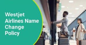 westjet airlines name change policy